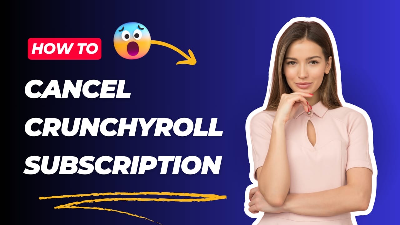 How to Cancel Your Crunchyroll Subscription