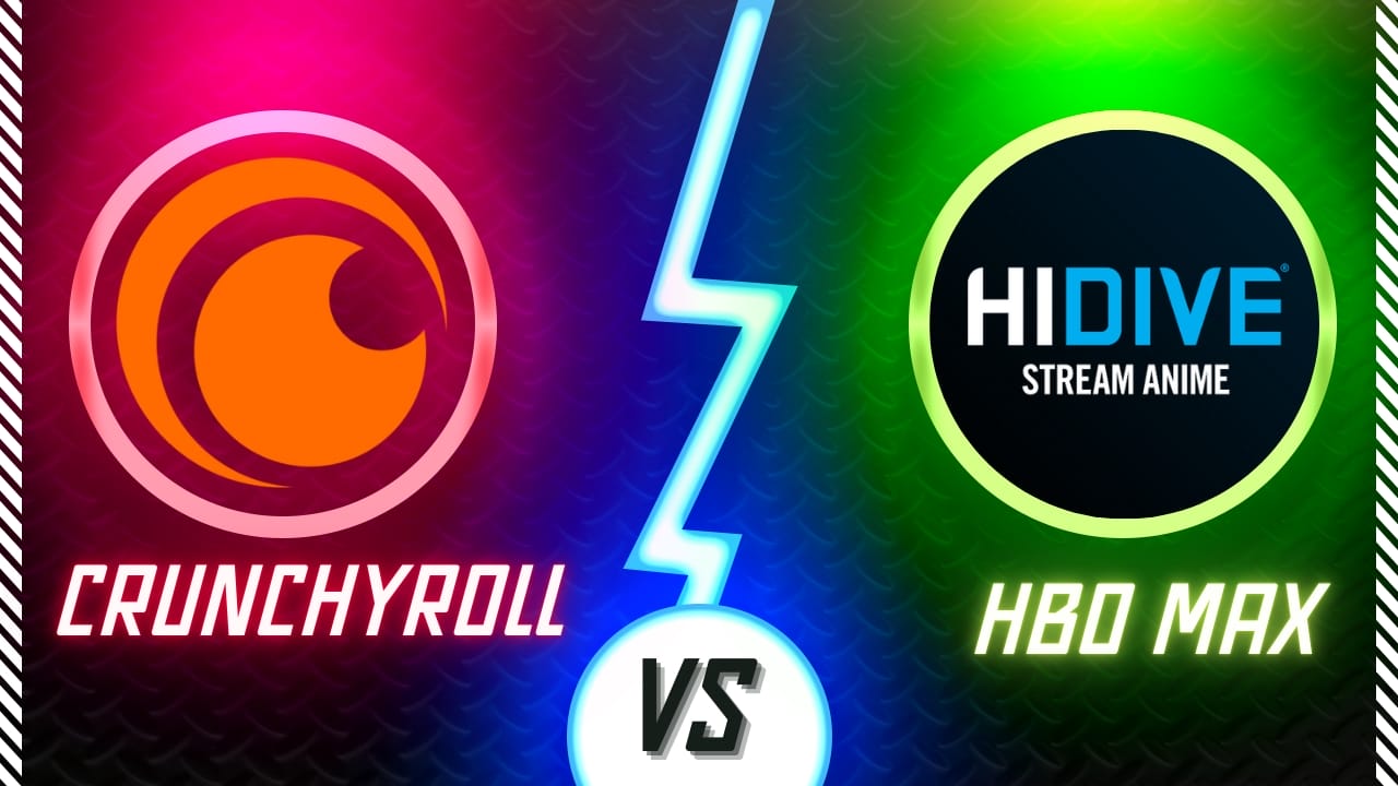 Crunchyroll vs Hidive - A Comprehensive Comparison