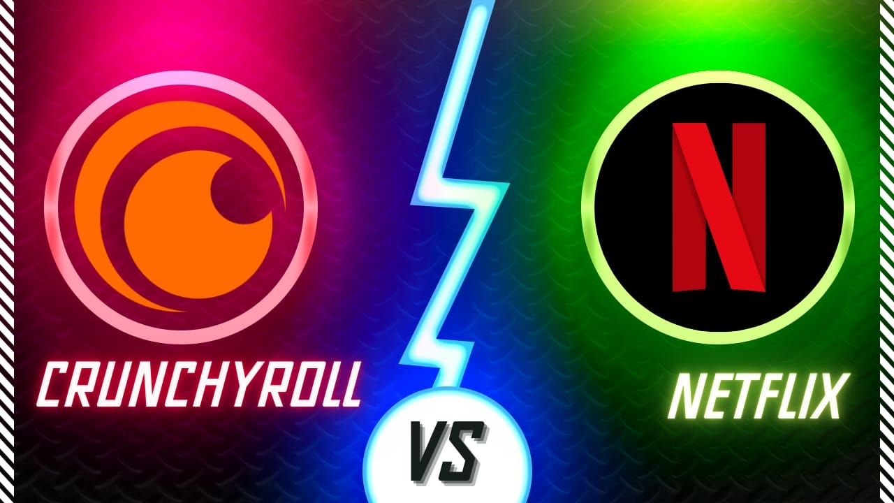 Crunchyroll vs Netflix - Anime Selection and Quality